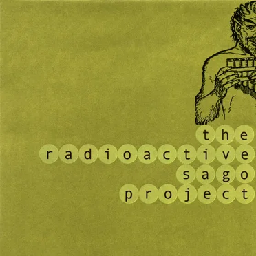 The Radioactive Sago Project