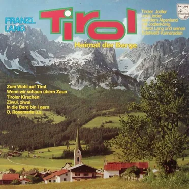 Tirol, Heimat Der Berge