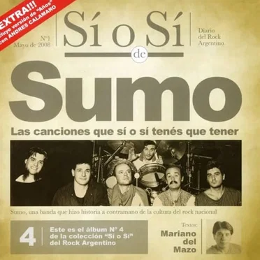 Sí o sí: Diario del rock argentino