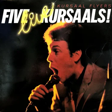 Five Live Kursaals by Kursaal Flyers - album cover