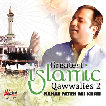 Greatest Islamic Qawwalies 2 Vol. 32