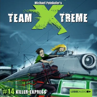 Folge 14: Killer-Express by Team Xtreme - album cover