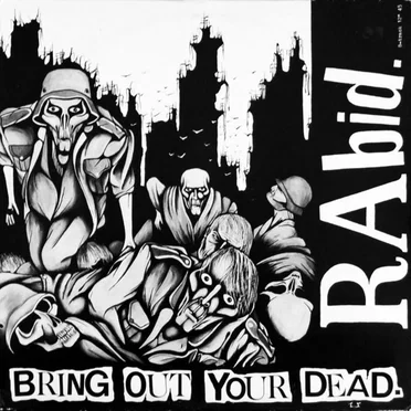Bring Out Your Dead by Rabid - album cover