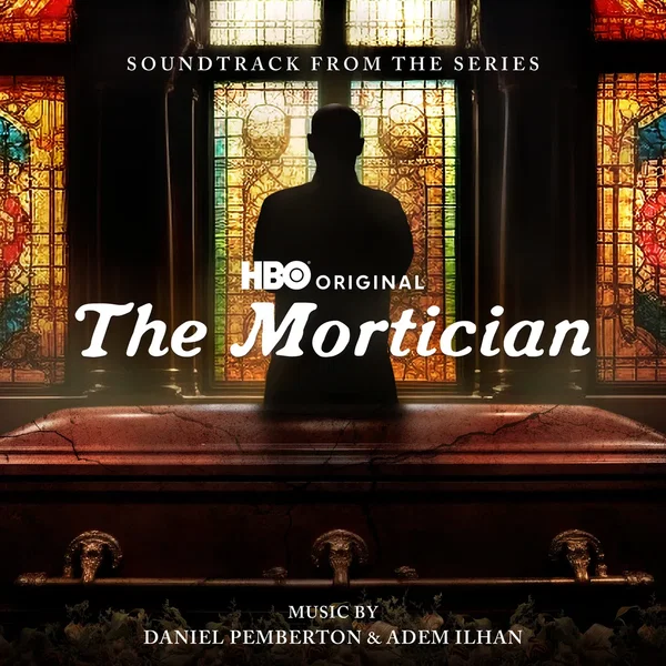 The Mortician: Soundtrack from the HBO® Original Series