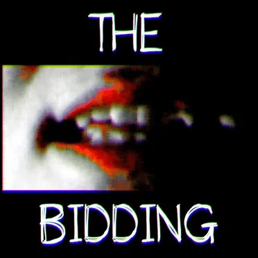 The Bidding