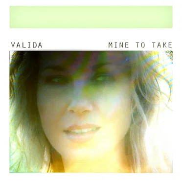 Mine to Take by Valida - album cover