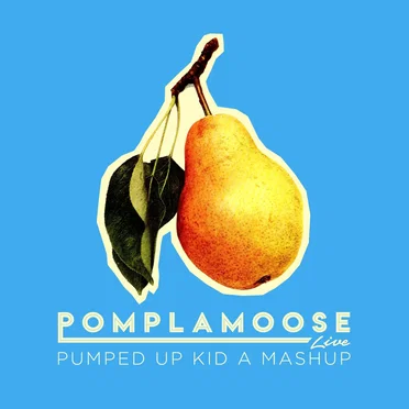 Pumped Up Kid A Mashup