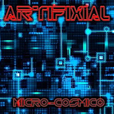 Micro-Cosmico by Artifixial - album cover