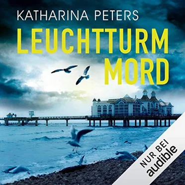 Leuchtturmmord by Katharina Peters - album cover