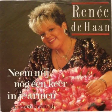 Neem mij nog één keer in je armen / Toen kwam jij