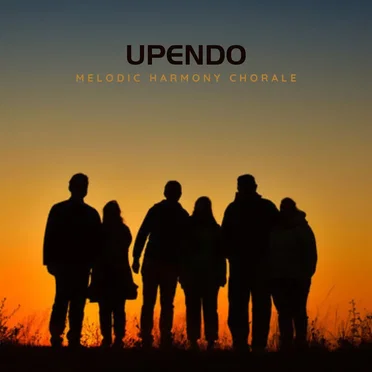 Upendo by Melodic Harmony Chorale - album cover