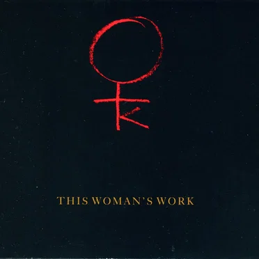 This Woman’s Work: Anthology 1978–1990