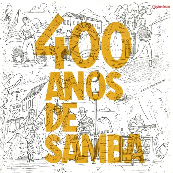 Quatrocentos anos de samba