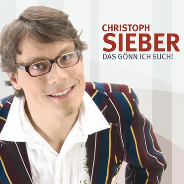 Das gönn ich euch! by Christoph Sieber - album cover