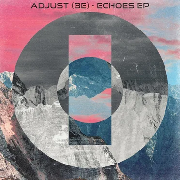 Echoes EP by Adjust (BE) - album cover