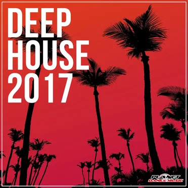 Deep House 2017 by Various Artists - album cover