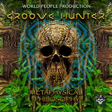 Metaphysical Philosophy by Groove Hunter - album cover