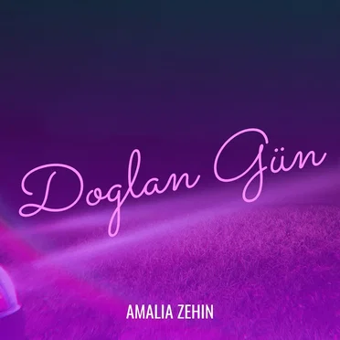 Doglan Gün by Amalia Zehin - album cover