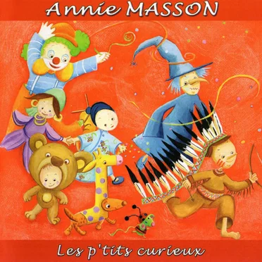 Les p'tits curieux by Annie Masson - album cover