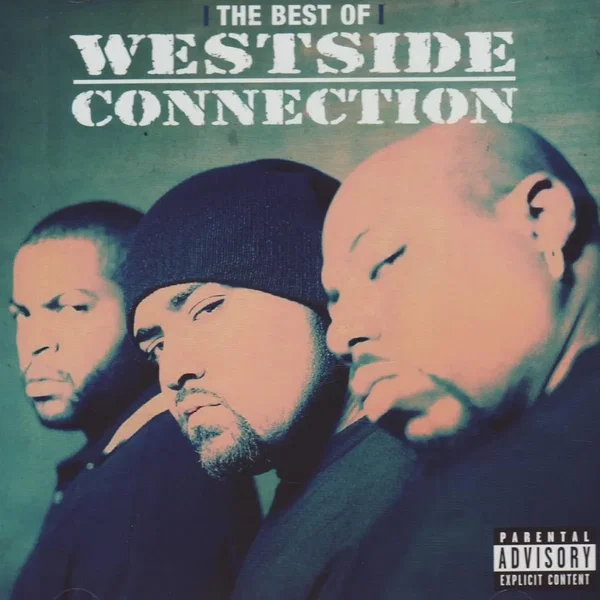 The Best of Westside Connection