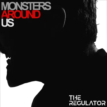 THE REGULATOR EP by Monsters Around Us - album cover
