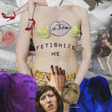 Fetishize Me by Film & Gender - album cover
