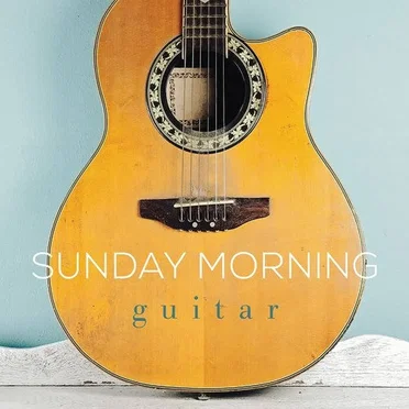 Sunday Morning Guitar