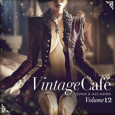 Vintage Café: Lounge and Jazz Blends (Special Selection), Vol. 12 by Various Artists - album cover