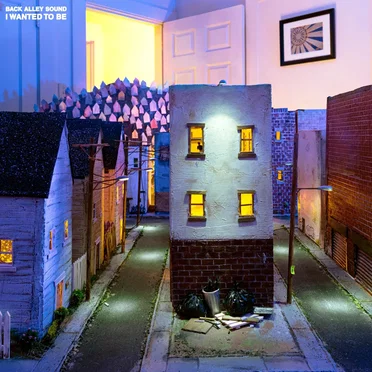 I Wanted to Be by Back Alley Sound - album cover