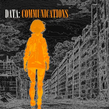 DATA: COMMUNICATIONS