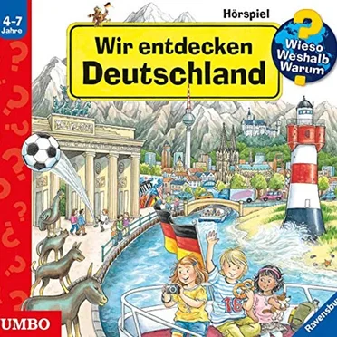 Wir entdecken Deutschland by Wieso? Weshalb? Warum? - album cover
