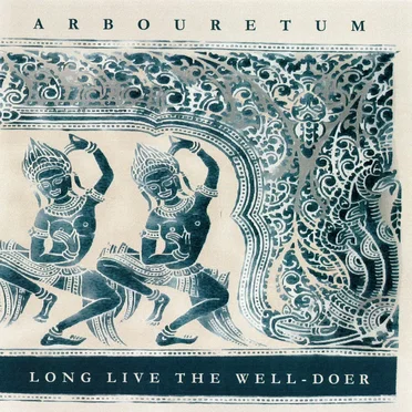 Long Live the Well-Doer