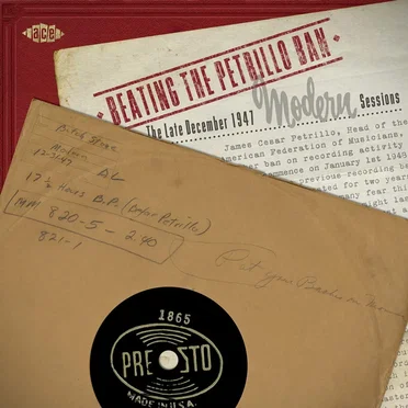 Beating The Petrillo Ban: The Late December 1947 Modern Sessions by Various Artists - album cover