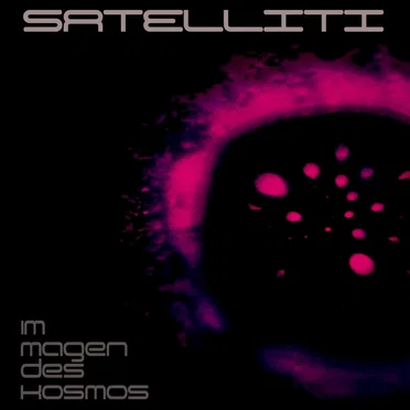 Im Magen des Kosmos by Satelliti - album cover