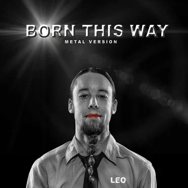 Born This Way (Metal Version)