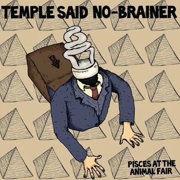 Temple Said No-Brainer by Pisces at The Animal Fair - album cover