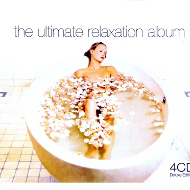 The Ultimate Relaxation Album by Various Artists - album cover