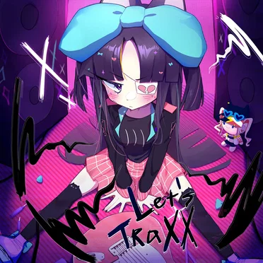 Lets Traxx by notunekocake - album cover