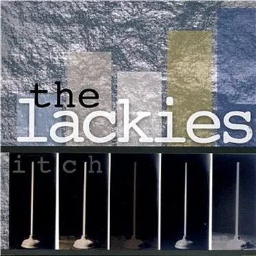 The Lackies