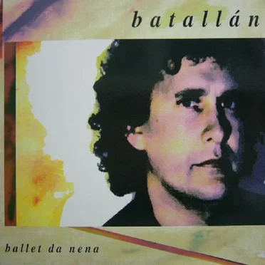 Ballet da nena by Luis Emilio Batallán - album cover