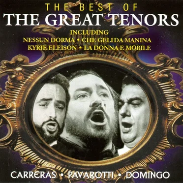 The Best of The Great Tenors by Various Artists - album cover
