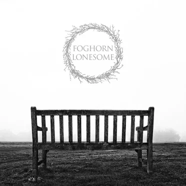 Foghorn Lonesome