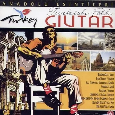 Anadolu Esintileri - Turkish Folk Guitar