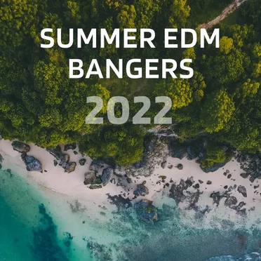 Summer EDM Bangers 2022 by Various Artists - album cover