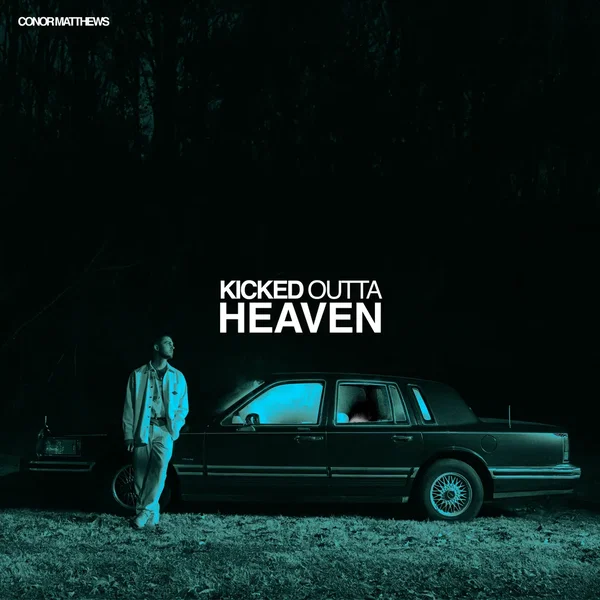KICKED OUTTA HEAVEN