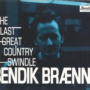 The Last Great Country Swindle