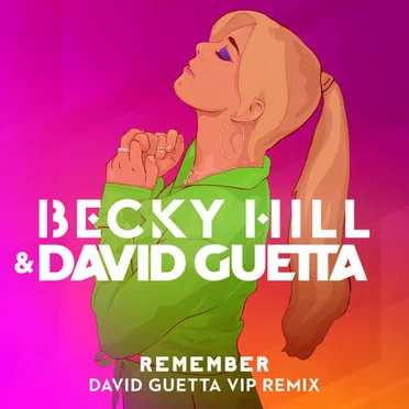Remember (David Guetta VIP Remix)