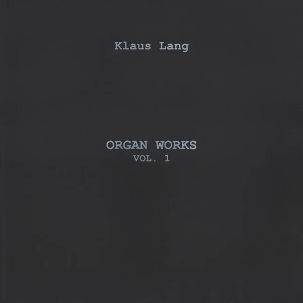 Organ Works Vol. 1