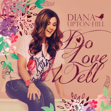 Do Love Well