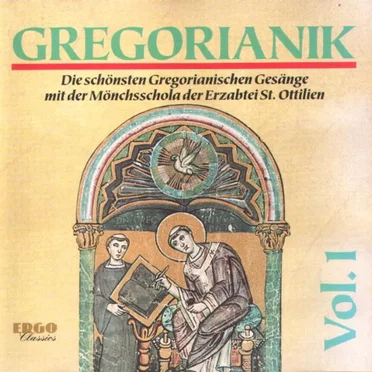 Gregorianik, Vol. 1 by Mönchsschola der Erzabtei St. Ottilien - album cover
